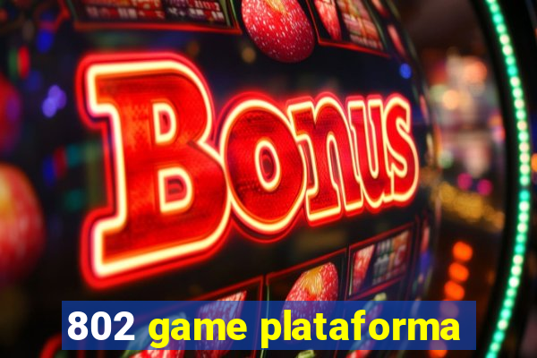 802 game plataforma